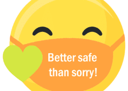 better safe than sorry