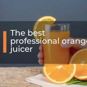 The-best-professional-orange-juicer